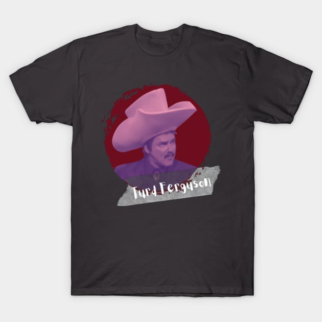 Turd Ferguson Comedy T-Shirt by Alexander S.